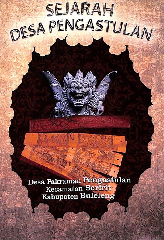 Sejarah Desa Pengastulan